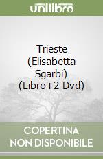 Trieste (Elisabetta Sgarbi) (Libro+2 Dvd)