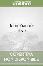 John Yianni - Hive libro