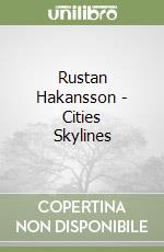 Rustan Hakansson - Cities Skylines libro