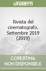 Rivista del cinematografo. Settembre 2019 (2019) libro