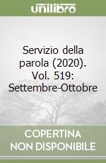 Servizio della parola (2020). Vol. 519: Settembre-Ottobre libro