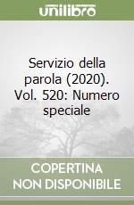 Servizio della parola (2020). Vol. 520: Numero speciale libro