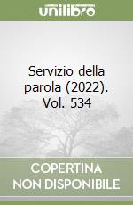 Servizio della parola (2022). Vol. 534 libro