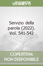 Servizio della parola (2022). Vol. 541-542 libro