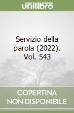 Servizio della parola (2022). Vol. 543 libro