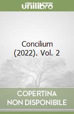 Concilium (2022). Vol. 2 libro