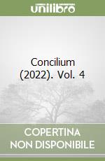 Concilium (2022). Vol. 4