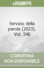 Servizio della parola (2023). Vol. 546 libro