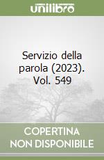 Servizio della parola (2023). Vol. 549 libro