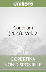Concilium (2023). Vol. 2