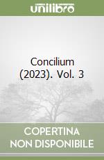 Concilium (2023). Vol. 3