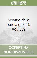 Servizio della parola (2024). Vol. 559 libro