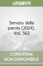 Servizio della parola (2024). Vol. 563 libro