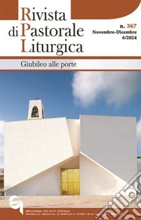 Rivista di pastorale liturgica (2024). Vol. 6 libro