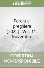 Parola e preghiera (2025). Vol. 11: Novembre libro