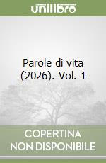 Parole di vita (2026). Vol. 1 libro