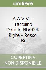 A.A.V.V. - Taccuino Dorado Nbrr09R Righe - Rosso Ri libro