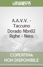 A.A.V.V. - Taccuino Dorado Nbn02 Righe - Nero libro