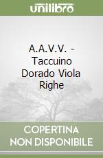 A.A.V.V. - Taccuino Dorado Viola Righe libro