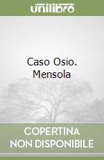 Caso Osio. Mensola libro