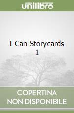 I Can Storycards 1 libro