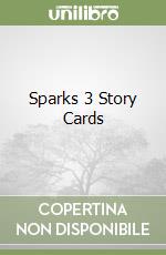 Sparks 3 Story Cards libro