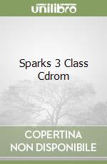 Sparks 3 Class Cdrom libro