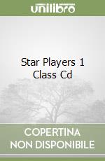 Star Players 1 Class Cd libro