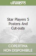 Star Players 5 Posters And Cut-outs libro