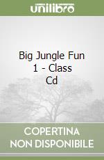 Big Jungle Fun 1 - Class Cd libro