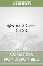 @work 3 Class Cd X3 libro