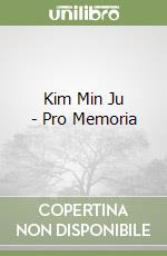 Kim Min Ju - Pro Memoria libro