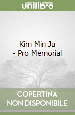 Kim Min Ju - Pro Memorial libro