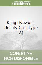Kang Hyewon - Beauty Cut (Type A) libro