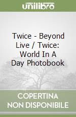 Twice - Beyond Live / Twice: World In A Day Photobook libro