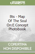 Bts - Map Of The Soul On:E Concept Photobook libro
