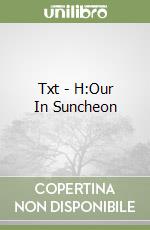 Txt - H:Our In Suncheon libro