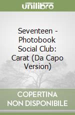 Seventeen - Photobook Social Club: Carat (Da Capo Version) libro