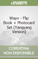 Wayv - Flip Book + Photocard Set (Yangyang Version) libro
