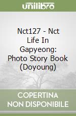 Nct127 - Nct Life In Gapyeong: Photo Story Book (Doyoung) libro