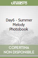 Day6 - Summer Melody Photobook libro