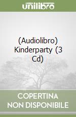 (Audiolibro) Kinderparty (3 Cd) libro