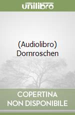 (Audiolibro) Dornroschen libro