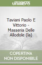 Taviani Paolo E Vittorio - Masseria Delle Allodole (la) libro