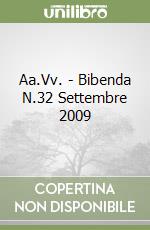 Aa.Vv. - Bibenda N.32 Settembre 2009