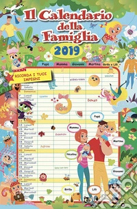 Calendario Della Famiglia 2019 libro