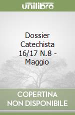 Dossier Catechista 16/17 N.8 - Maggio libro