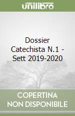Dossier Catechista N.1 - Sett 2019-2020 libro