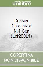 Dossier Catechista N.4-Gen (Ldf20014) libro