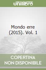 Mondo erre (2015). Vol. 1 libro